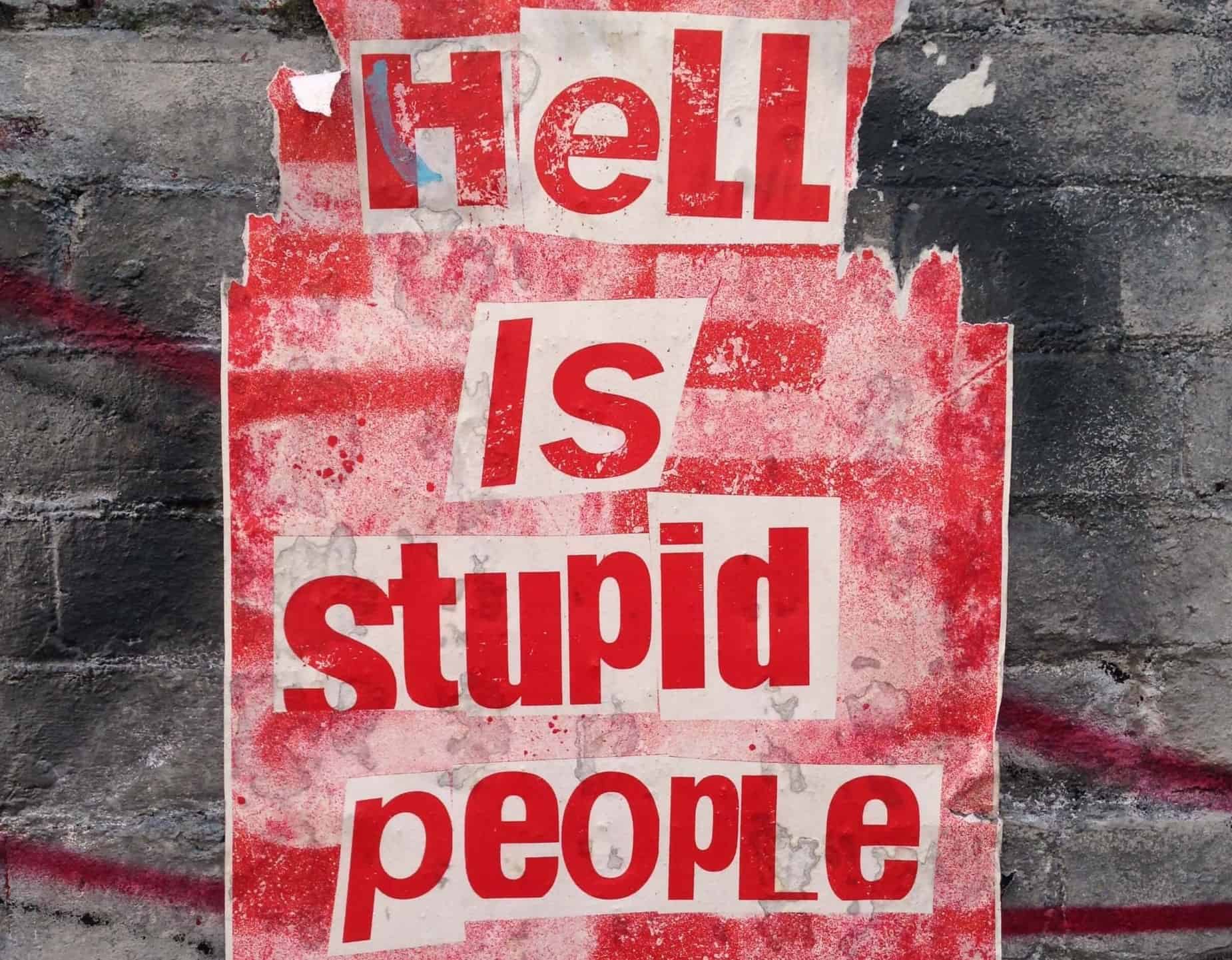 manifesto - Hell is stupid people